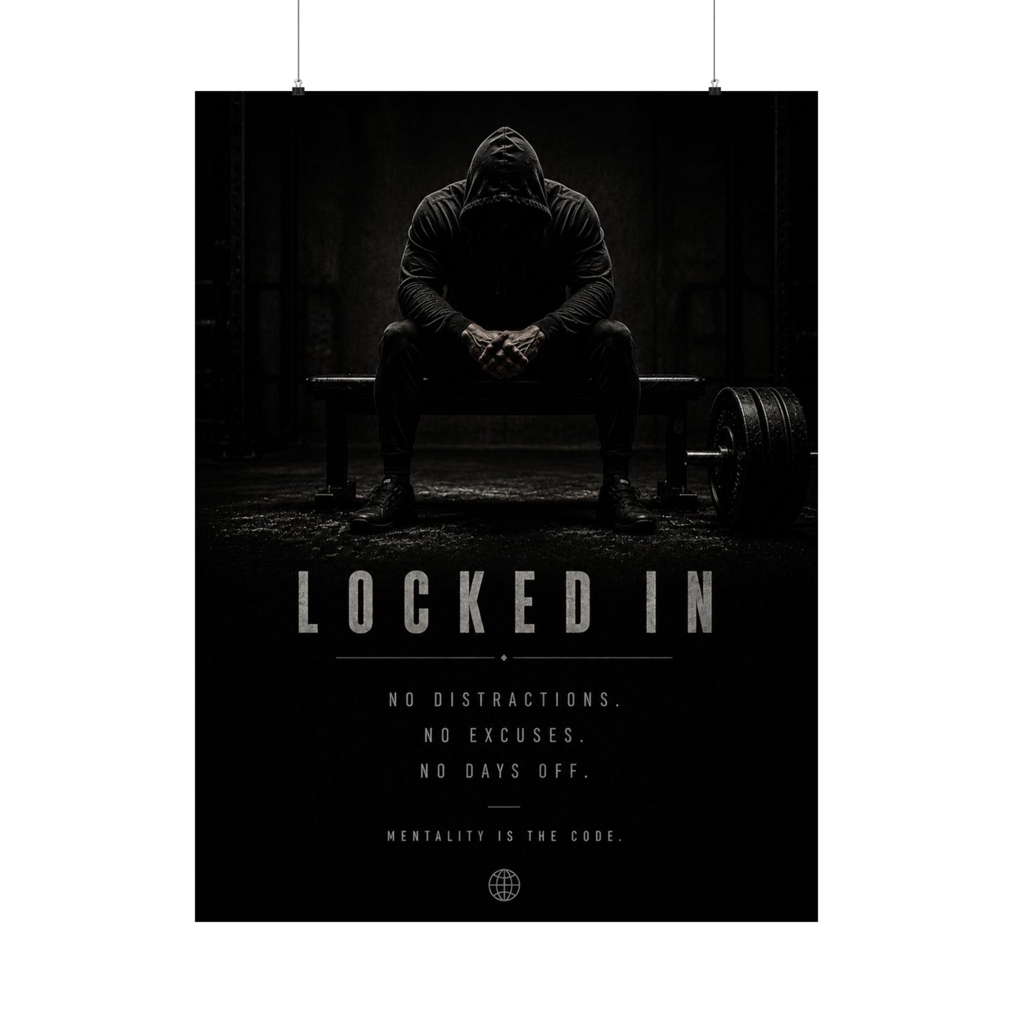 LOCKED IN GYM POSTER